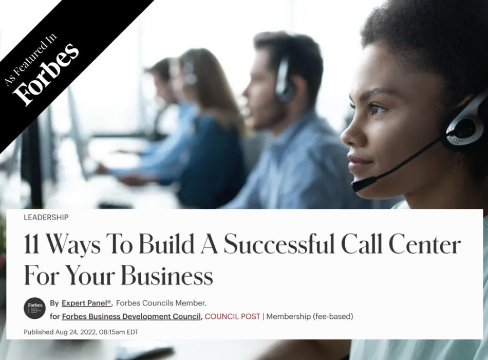 11 Ways To Build A Successful Call Center For Your Business