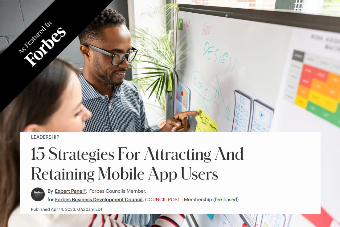15 Strategies For Attracting And Retaining Mobile App Users