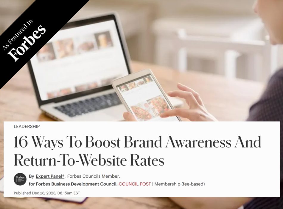 16 Ways To Boost Brand Awareness And Return To Website Rates