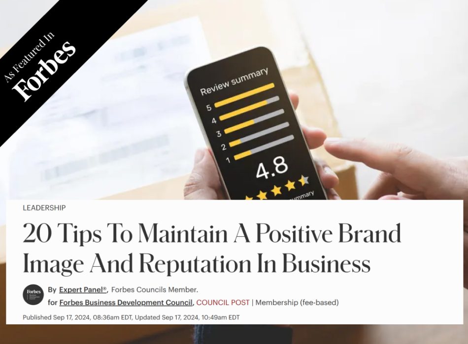 20 Tips To Maintain A Positive Brand Image And Reputation In Business