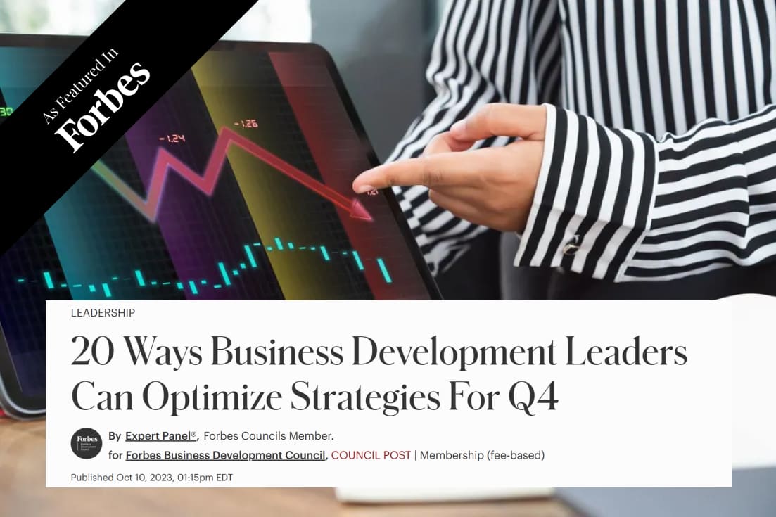20 Ways Business Development Leaders Can Optimize Strategies For Q4