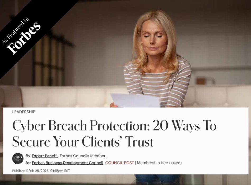 Cyber Breach Protection 20 Ways To Secure Your Clients’ Trust