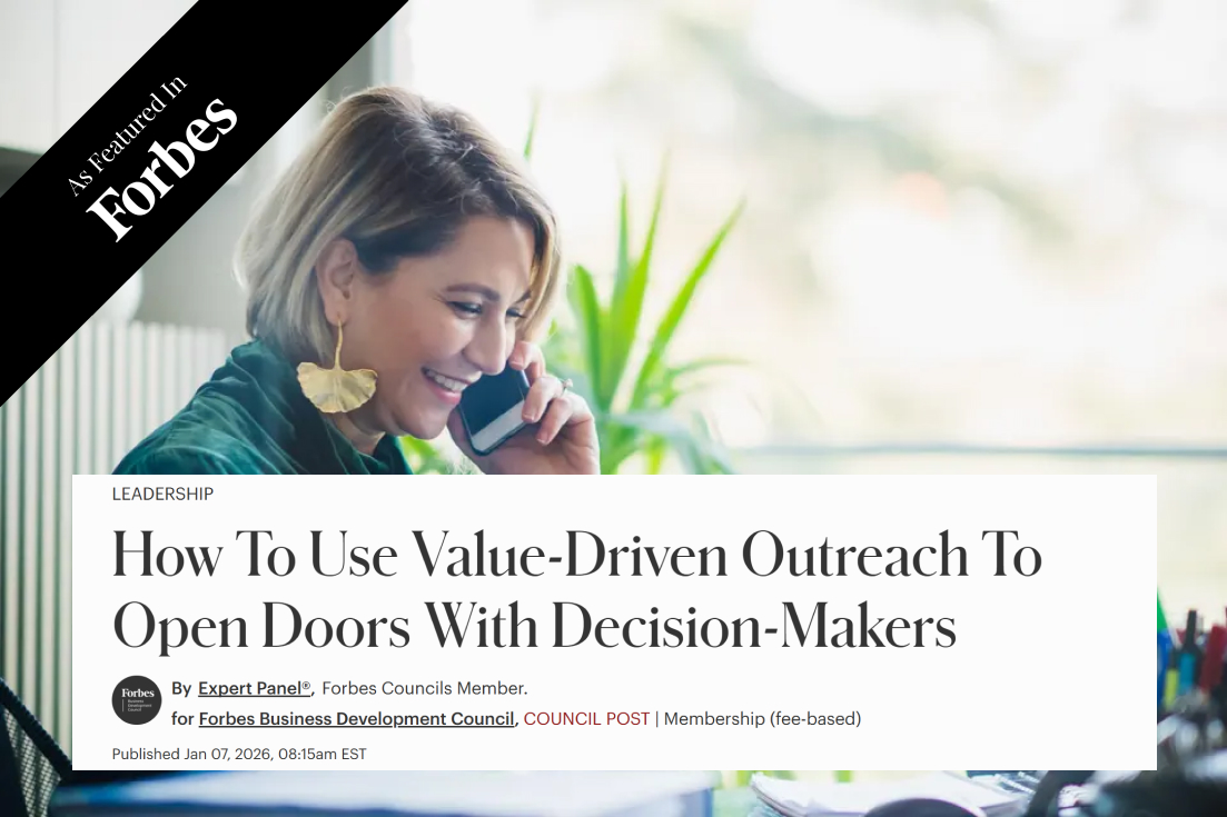 How To Use Value Driven Outreach To Open Doors With Decision Makers