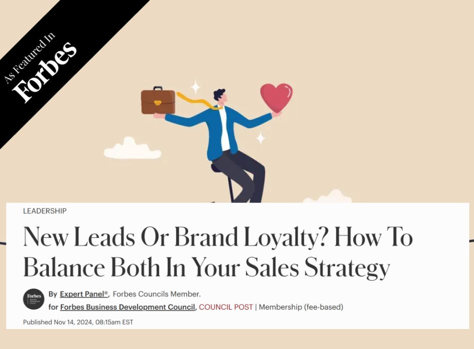 New Leads Or Brand Loyalty How To Balance Both In Your Sales Strategy