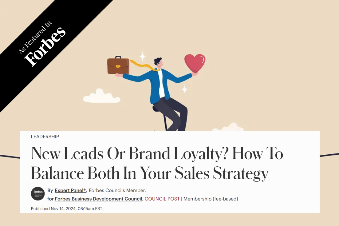 New Leads Or Brand Loyalty How To Balance Both In Your Sales Strategy